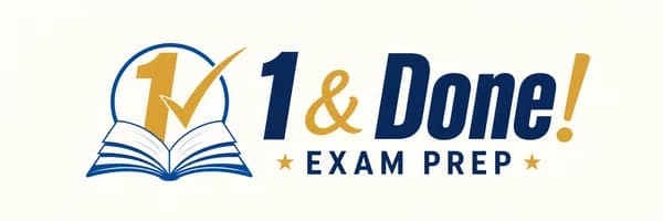 1 and Done Exam Prep